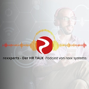 rexxperts - Der HR-Talk: Start für den Podcast von rexx systems